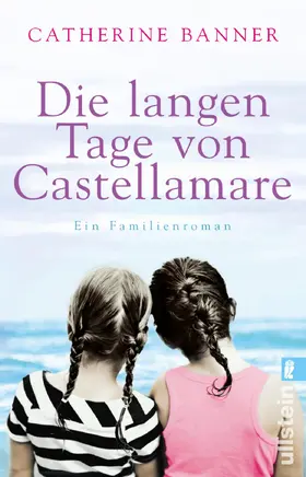 Banner |  Die langen Tage von Castellamare | eBook | Sack Fachmedien