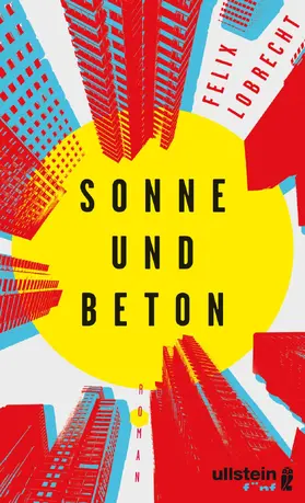 Lobrecht |  Sonne und Beton | eBook | Sack Fachmedien