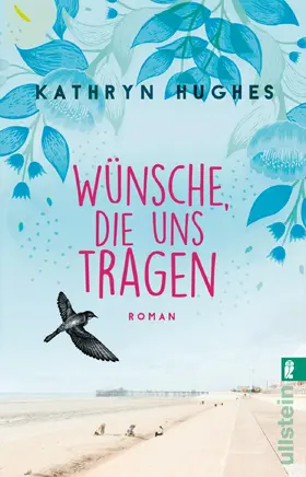 Hughes |  Wünsche, die uns tragen | eBook | Sack Fachmedien