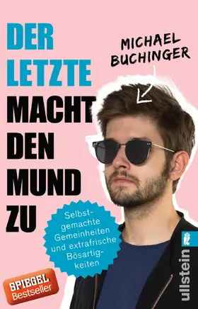 Buchinger |  Der Letzte macht den Mund zu | eBook | Sack Fachmedien