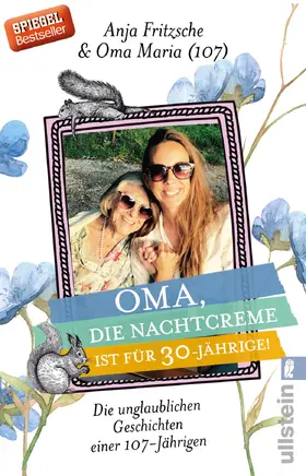 Fritzsche |  Oma, die Nachtcreme ist für 30-Jährige! | eBook | Sack Fachmedien