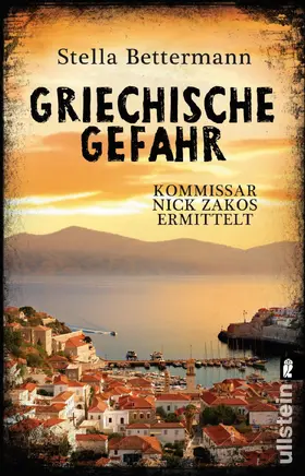 Bettermann |  Griechische Gefahr | eBook | Sack Fachmedien