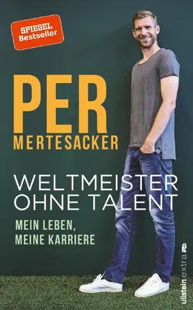 Mertesacker |  Weltmeister ohne Talent | eBook | Sack Fachmedien