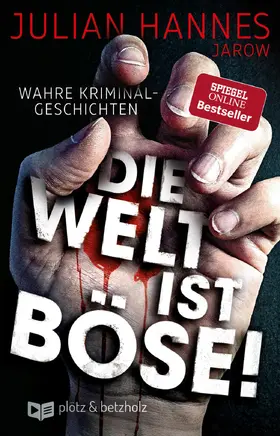 Hannes |  Die Welt ist böse! | eBook | Sack Fachmedien