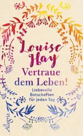 Hay |  Vertraue dem Leben! | eBook | Sack Fachmedien