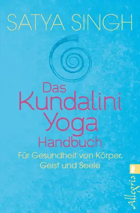 Singh |  Das Kundalini Yoga Handbuch | eBook | Sack Fachmedien