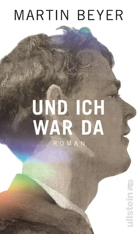 Beyer |  Und ich war da | eBook | Sack Fachmedien