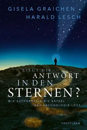 Graichen / Lesch |  Liegt die Antwort in den Sternen? | eBook | Sack Fachmedien