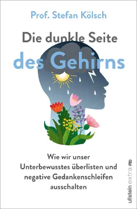 Kölsch | Die dunkle Seite des Gehirns | E-Book | sack.de