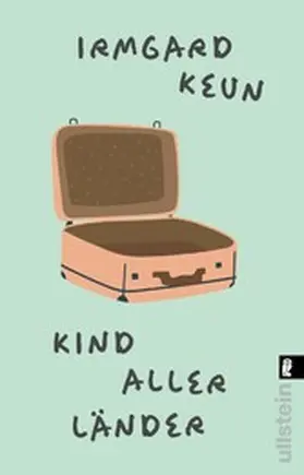 Keun |  Kind aller Länder | eBook | Sack Fachmedien