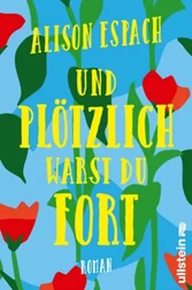 Espach | Und plötzlich warst du fort | E-Book | www2.sack.de