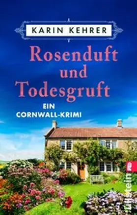 Kehrer |  Rosenduft und Todesgruft | eBook | Sack Fachmedien