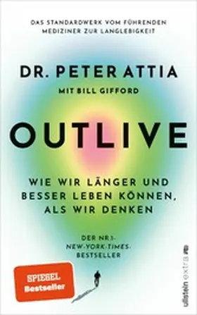 Attia |  OUTLIVE | eBook | Sack Fachmedien