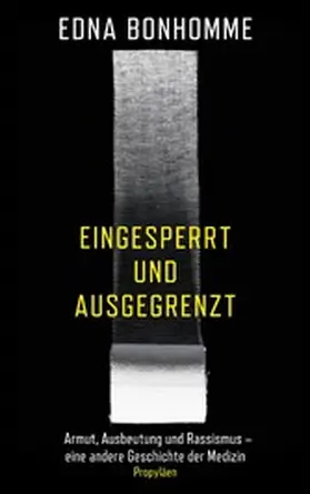 Bonhomme |  Eingesperrt und ausgegrenzt | eBook | Sack Fachmedien