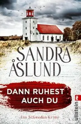 Åslund | Dann ruhest auch du | E-Book | www2.sack.de