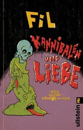 Fil |  Kannibalen und Liebe | eBook | Sack Fachmedien