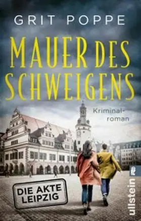 Poppe |  Mauer des Schweigens. Die Akte Leipzig | eBook | Sack Fachmedien