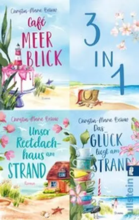 Below |  Café Meerblick & Unser Reetdachhaus am Strand & Das Glück liegt am Strand | eBook | Sack Fachmedien