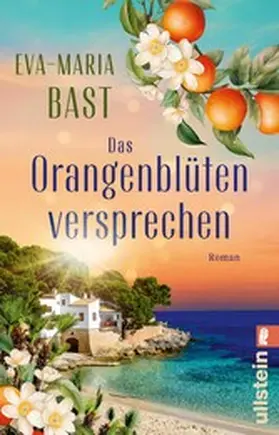 Bast |  Das Orangenblütenversprechen | eBook | Sack Fachmedien