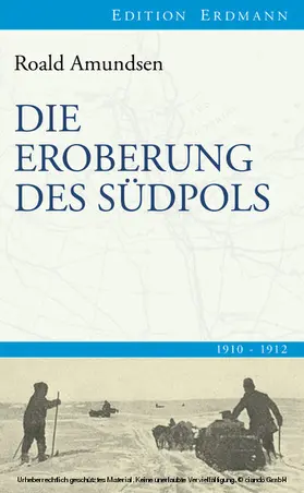Amundsen |  Die Eroberung des Südpols | eBook | Sack Fachmedien