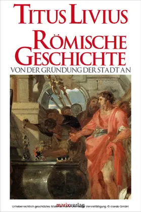 Livius / Möller |  Römische Geschichte | eBook | Sack Fachmedien