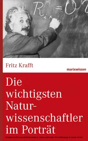 Krafft |  Die wichtigsten Naturwissenschaftler im Porträt | eBook | Sack Fachmedien
