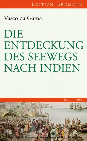 Gama |  Die Entdeckung des Seewegs nach Indien | eBook | Sack Fachmedien