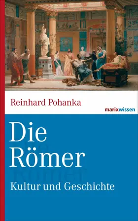 Pohanka |  Die Römer | eBook | Sack Fachmedien