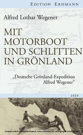 Wegener |  Mit Motorboot und Schlitten in Grönland | eBook | Sack Fachmedien
