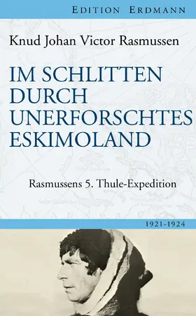 Rasmussen |  Im Schlitten durch unerforschtes Eskimoland | eBook | Sack Fachmedien