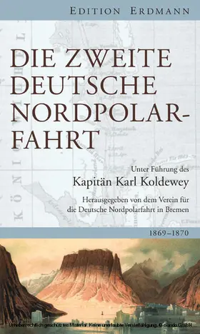 Koldewey |  Die Zweite Deutsche Nordpolarfahrt | eBook | Sack Fachmedien