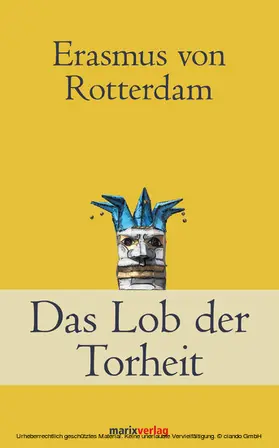 Rotterdam / Major |  Das Lob der Torheit | eBook | Sack Fachmedien