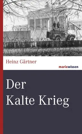 Gärtner |  Der Kalte Krieg | eBook | Sack Fachmedien