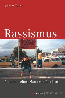Bühl |  Rassismus | eBook | Sack Fachmedien