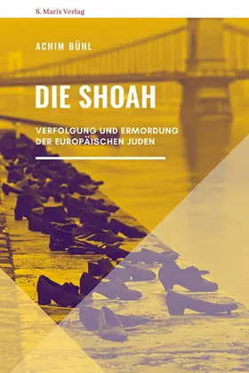 Bühl |  Die Shoah | eBook | Sack Fachmedien