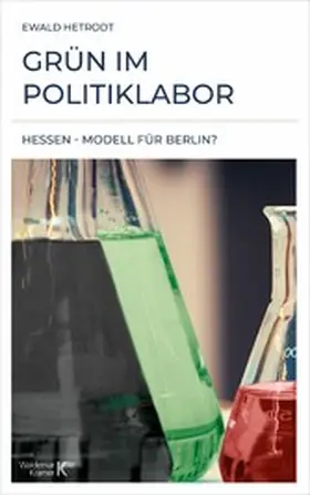 Hetrodt | Grün im Politiklabor | E-Book | www2.sack.de