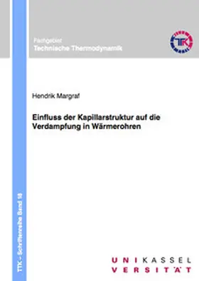 Margraf |  Einfluss der Kapillarstruktur auf die Verdampfung in Wärmerohren | Buch |  Sack Fachmedien
