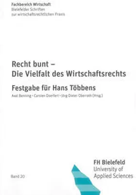 Benning / Doerfert / Oberrath |  Recht bunt – Die Vielfalt des Wirtschaftsrechts | Buch |  Sack Fachmedien
