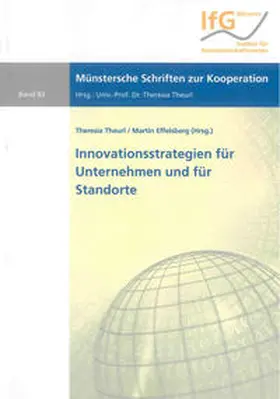 Theurl / Effelsberg |  Innovationsstrategien für Unternehmen und für Standorte | Buch |  Sack Fachmedien