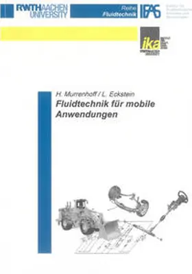 Murrenhoff / Eckstein |  Fluidtechnik für mobile Anwendungen | Buch |  Sack Fachmedien