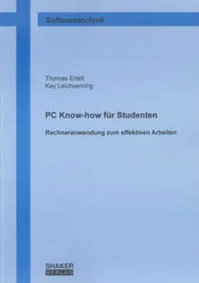 Ertelt / Leichsenring |  PC Know-how für Studenten | Buch |  Sack Fachmedien