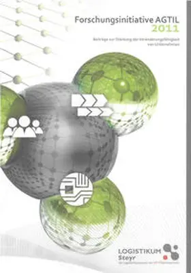 Engelhardt-Nowitzki / Kohlberger / Traxler |  Forschungsinitiative AGTIL 2011 | Buch |  Sack Fachmedien