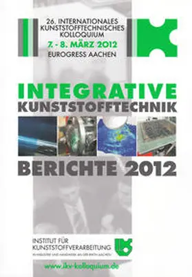 Hopmann |  Integrative Kunststofftechnik - Berichte 2012 | Buch |  Sack Fachmedien