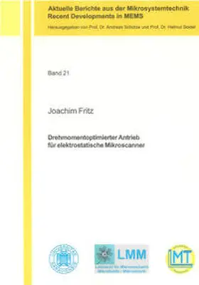 Fritz |  Drehmomentoptimierter Antrieb für elektrostatische Mikroscanner | Buch |  Sack Fachmedien