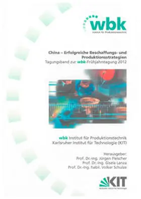 Fleischer / Lanza / Schulze |  China – Erfolgreiche Beschaffungs- und Produktionsstrategien | Buch |  Sack Fachmedien