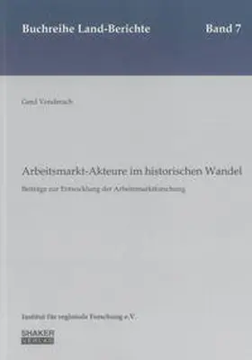 Vonderach |  Arbeitsmarkt-Akteure im historischen Wandel | Buch |  Sack Fachmedien