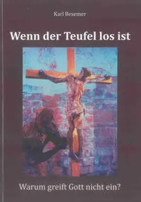 Besemer |  Wenn der Teufel los ist | Buch |  Sack Fachmedien