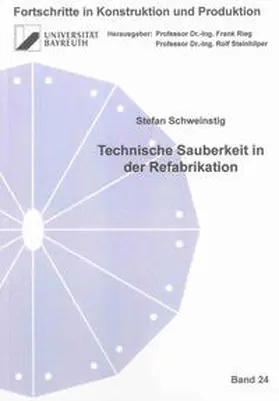 Schweinstig |  Technische Sauberkeit in der Refabrikation | Buch |  Sack Fachmedien