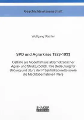 Richter |  SPD und Agrarkrise 1928-1933 | Buch |  Sack Fachmedien