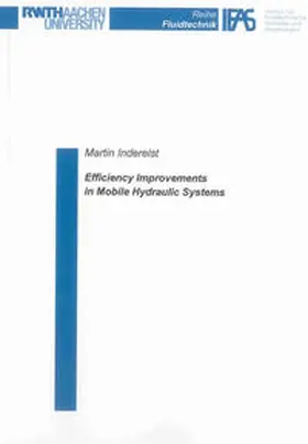 Inderelst |  Efficiency Improvements in Mobile Hydraulic Systems | Buch |  Sack Fachmedien